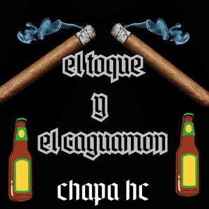 El Toque y el Caguamon