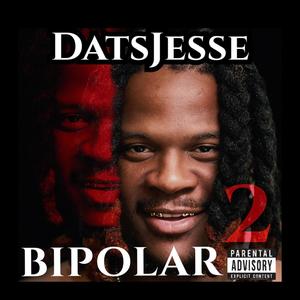 BIPOLAR 2 (Explicit)