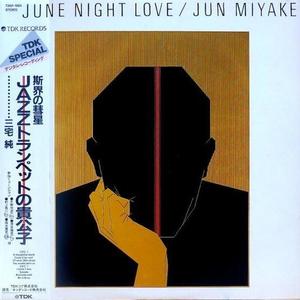 June Night Love