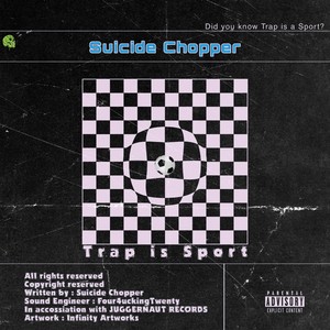 Trap Is Sport (Explicit)