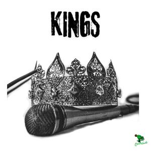 Kings (feat. Riq Hemmingway & Q-Focus) [Explicit]