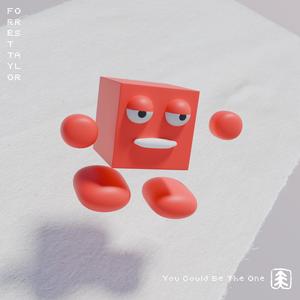 You Could Be The One