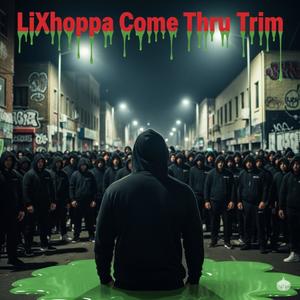 Come Thru Trim (Explicit)
