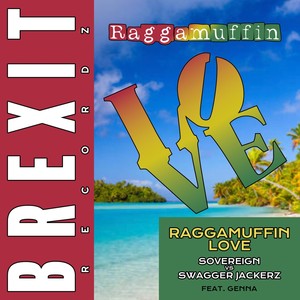 Raggamuffin Love (feat. Genna)