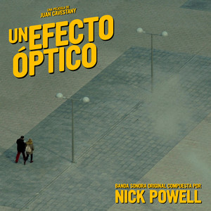 Un Efecto Óptico (Original Motion Picture Soundtrack)