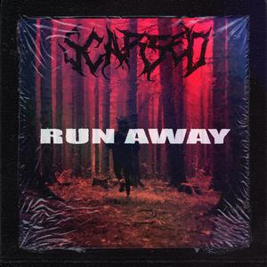 run away (Explicit)