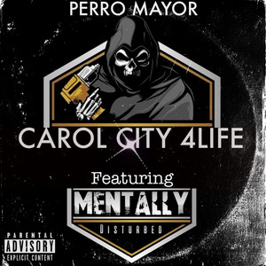 Carol City 4life (Explicit)