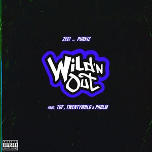 wild'n out (Explicit)