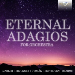 Eternal Adagios for Orchestra