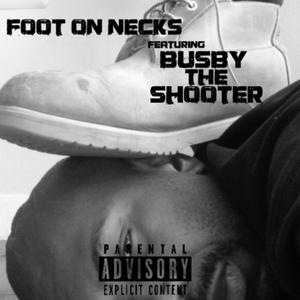 Foot On Necks (Explicit)