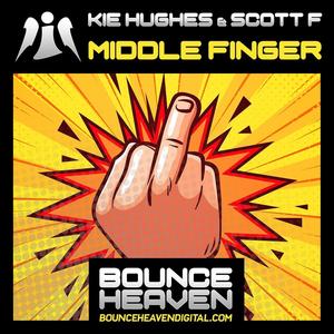 Middle Finger (feat. Scott Farrimond)