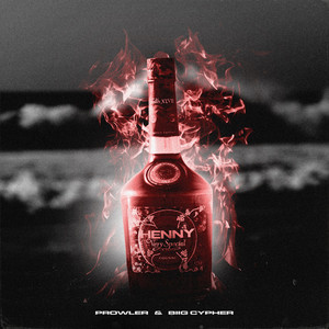 Henny (Explicit)