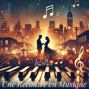 Une Recontre en Musique