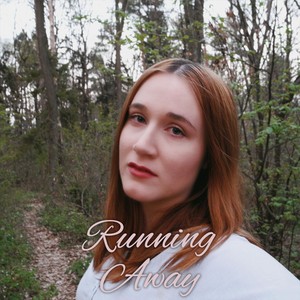 Running Away