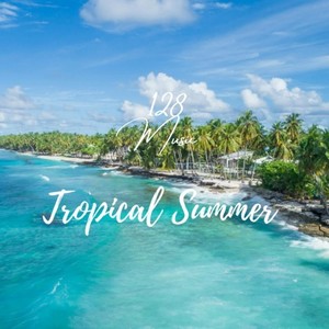 Tropical Summer