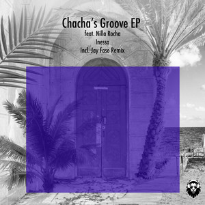 Chacha's Groove (Jay Fase Remix)