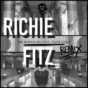 Flow Cold - Richie Fitz (Richie Fitz Remix, Remix|Explicit)