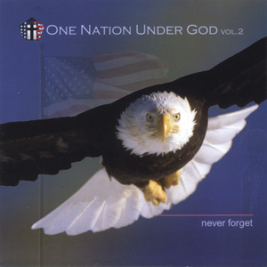 One Nation Under God Vol.2 - Never Forget