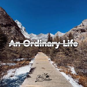 An Ordinary Life