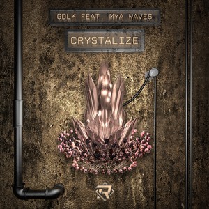 Crystalize (feat. Mya Waves)