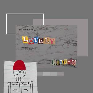 Lovely (Explicit)
