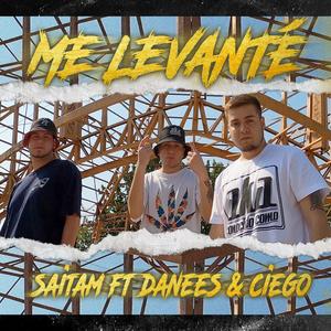 Me levanté (feat. Ciego & Danees) (Explicit)