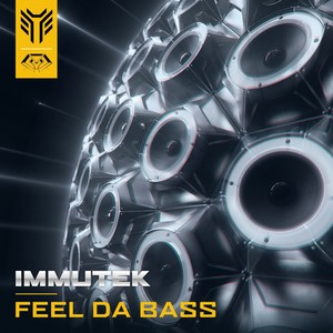 Feel Da Bass