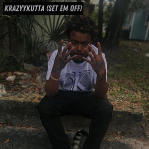 Set Em Off (Explicit)