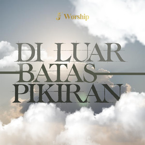 Di Luar Batas Pikiran