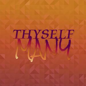 Thyself Many