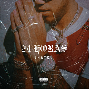24 Horas (Explicit)