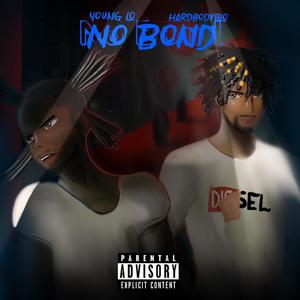 NO BOND (Explicit)