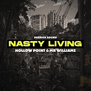Nasty Living