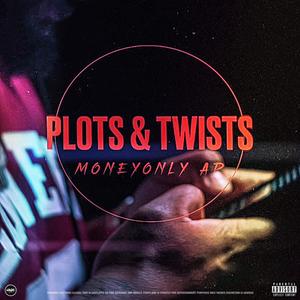Plots & Twists (feat. Hitman Beatz) (Explicit)