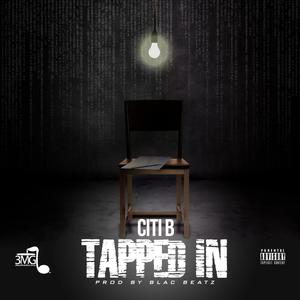 Tapped In (Explicit)