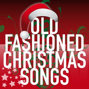 Old Fashioned Christmas Songs