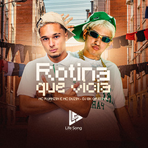 ROTINA QUE VICIA (Explicit)
