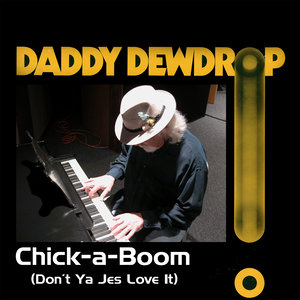 Chick-a-Boom (Don't Ya Jes Love It)