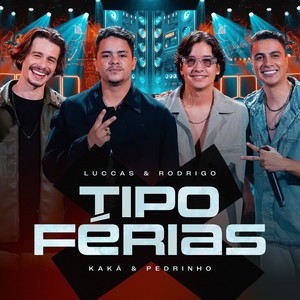 Tipo Férias (Live) [Explicit]