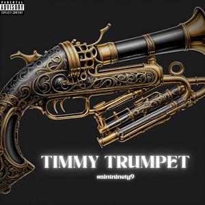 Timmy Trumpet (Explicit)