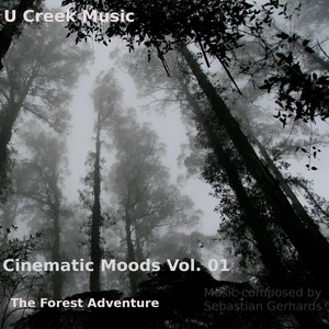 Cinematic Moods, Vol. 1: The Forest Adventure