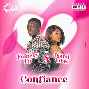 Confiance (Explicit)