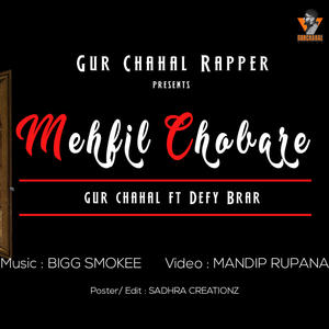 Mehfil Chubare (feat. Defy Brar) [Explicit]