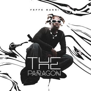 The Paragon (Explicit)