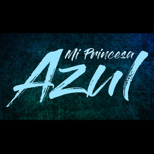 Mi Princesa Azul