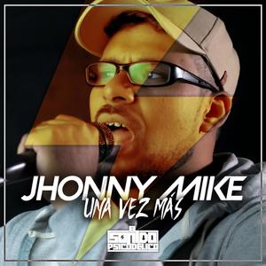 Una Vez Más (feat. Jhonny Mike)