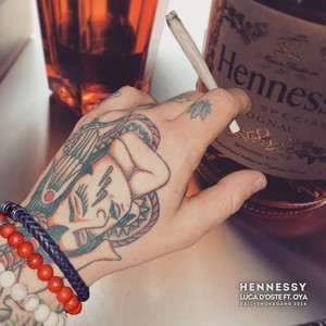 Luca D’oste - hennessy (Explicit)