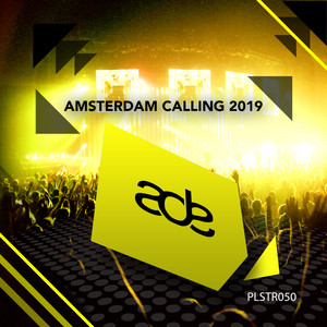 Amsterdam Calling 2019
