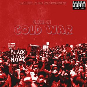Cold War(Bonus Track) (Explicit)
