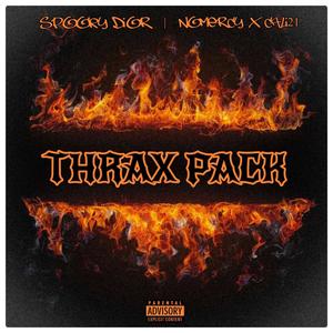 Thrax Pack (feat. Cali21 & NoMercy) [Explicit]